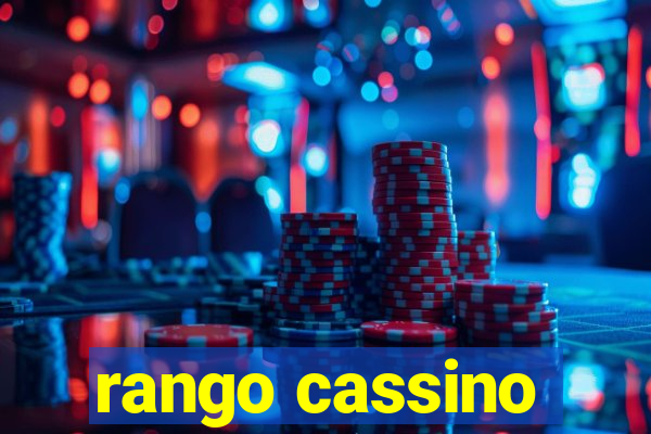 rango cassino