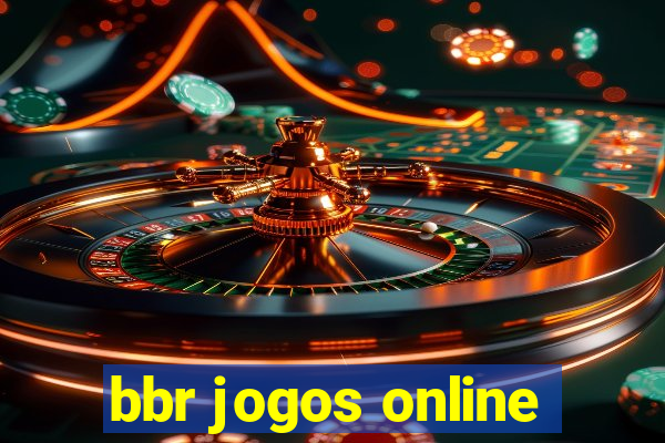 bbr jogos online