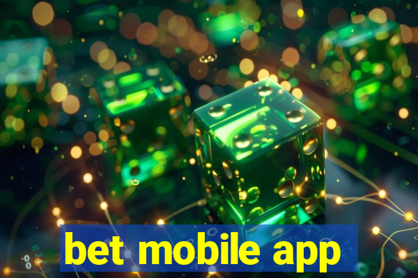 bet mobile app