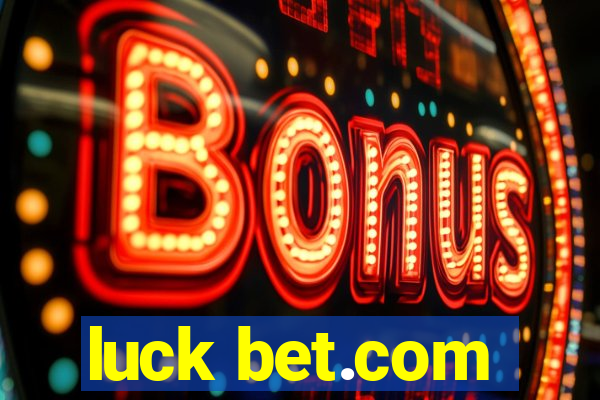 luck bet.com