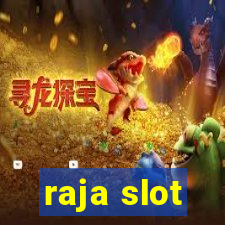 raja slot