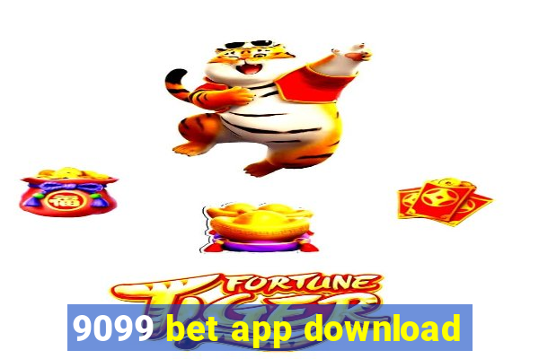 9099 bet app download