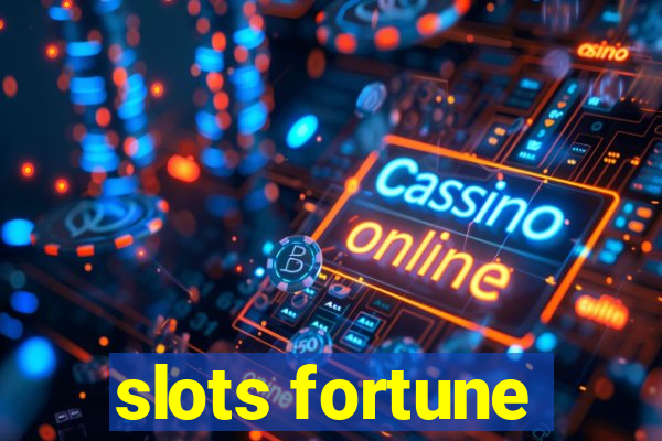 slots fortune