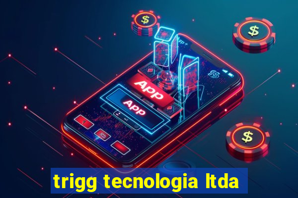 trigg tecnologia ltda