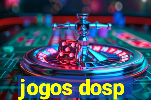 jogos dosp