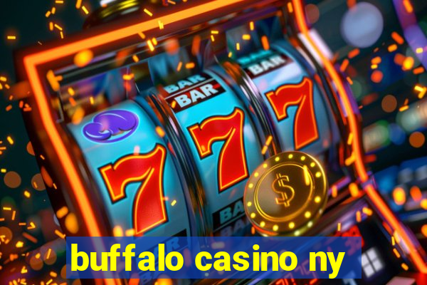 buffalo casino ny