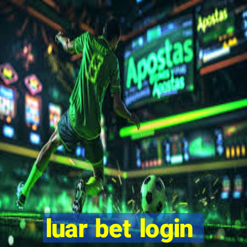 luar bet login