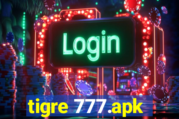 tigre 777.apk