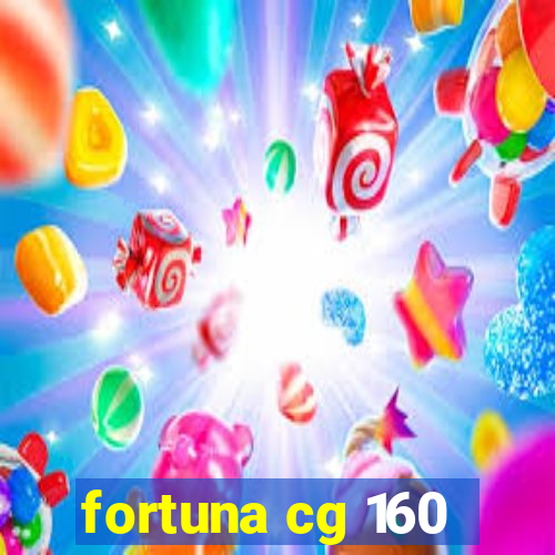 fortuna cg 160