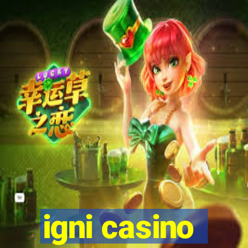 igni casino