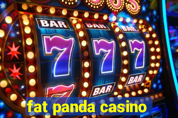 fat panda casino