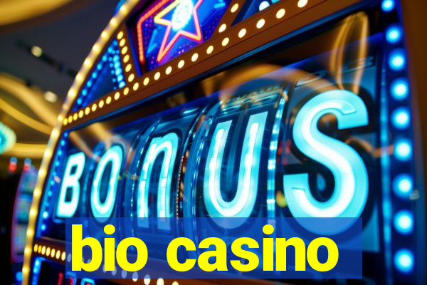 bio casino