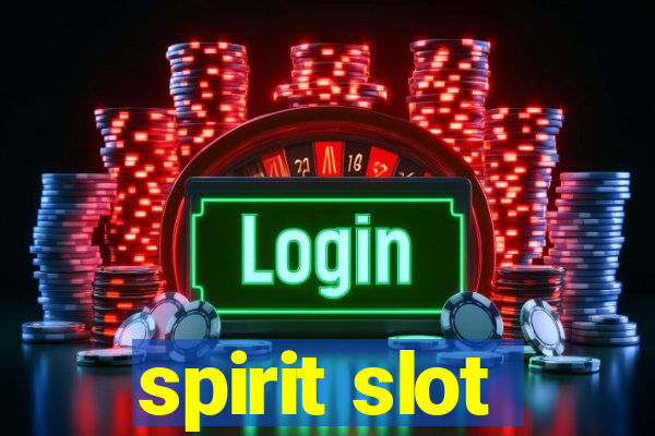 spirit slot