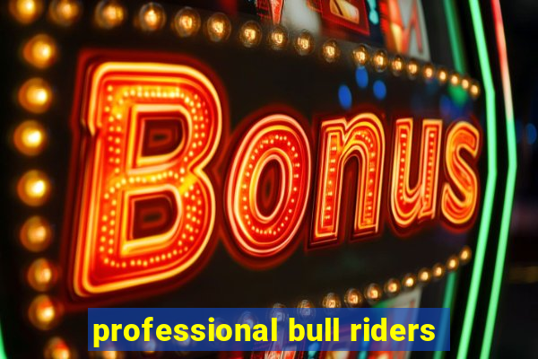 professional bull riders