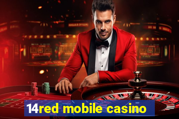 14red mobile casino