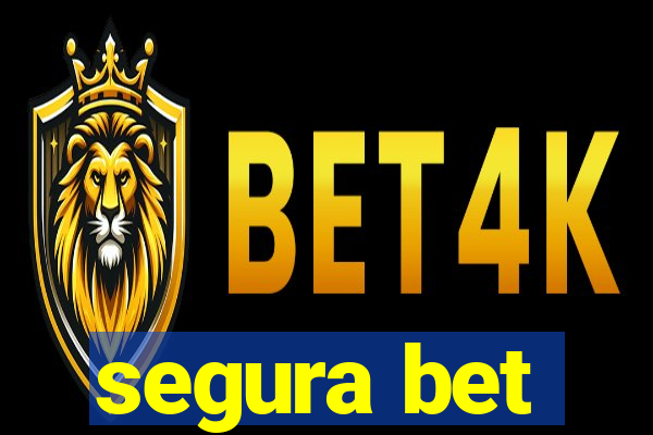 segura bet