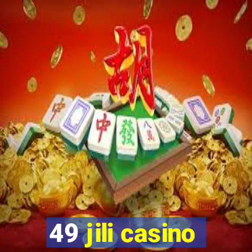 49 jili casino