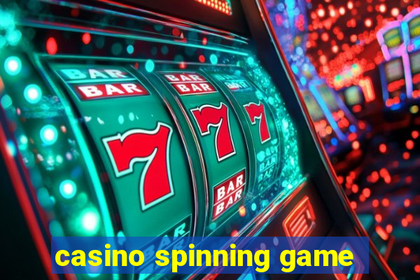 casino spinning game