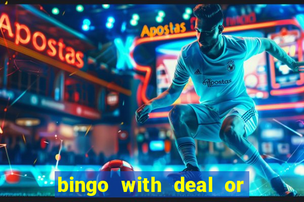 bingo with deal or no deal