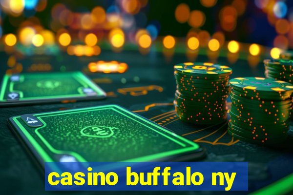 casino buffalo ny