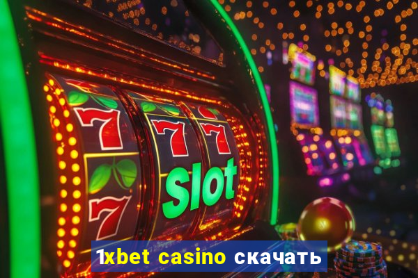 1xbet casino скачать