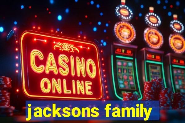 jacksons family