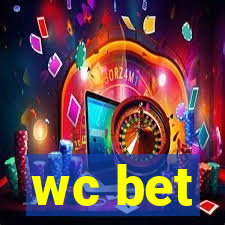 wc bet