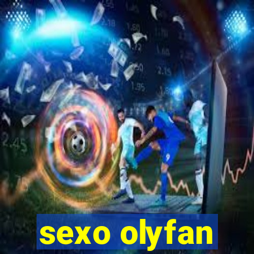 sexo olyfan