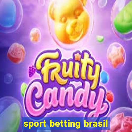 sport betting brasil