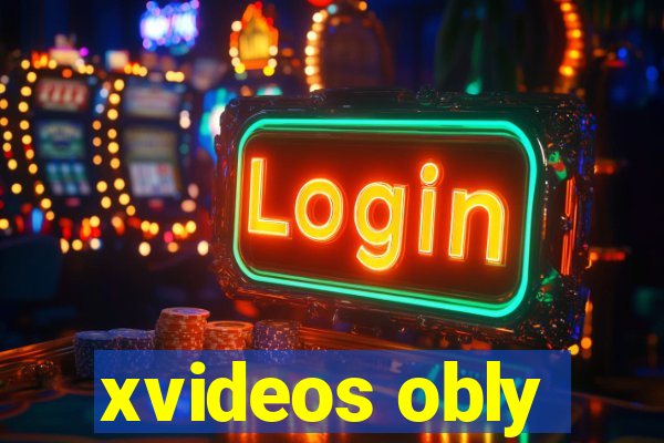 xvideos obly