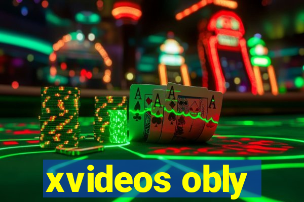 xvideos obly