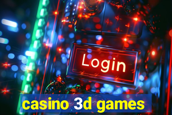 casino 3d games