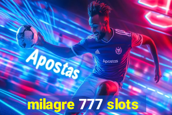 milagre 777 slots