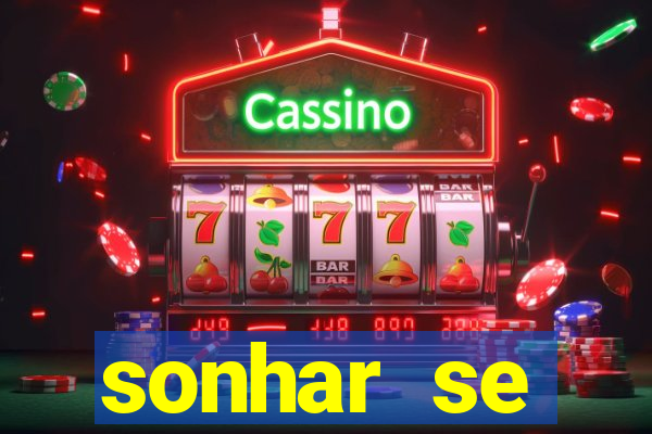 sonhar se escondendo de uma pessoa jogo do bicho