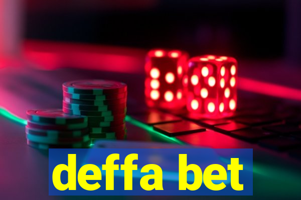 deffa bet