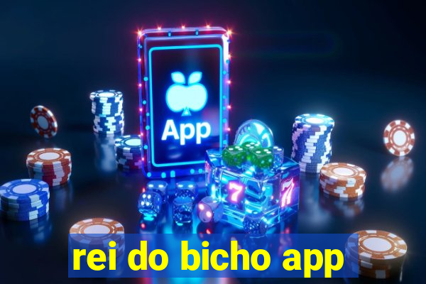 rei do bicho app