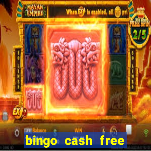 bingo cash free money code