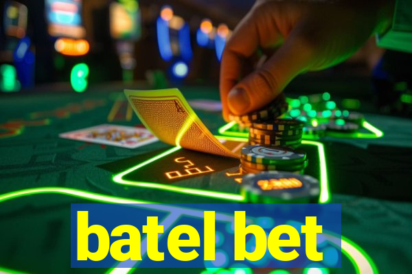 batel bet