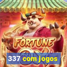 337 com jogos