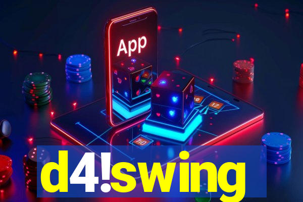 d4!swing