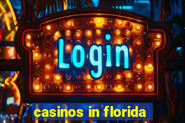 casinos in florida