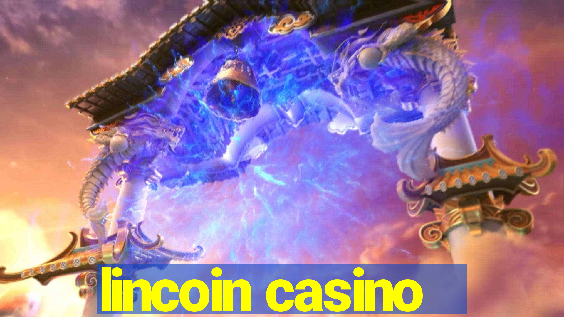 lincoin casino