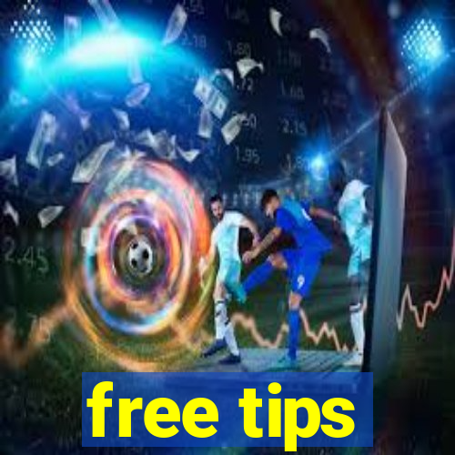 free tips