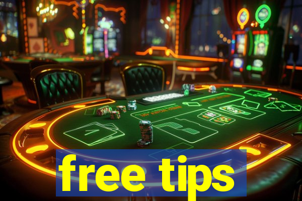 free tips