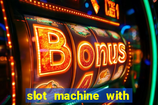 slot machine with real money