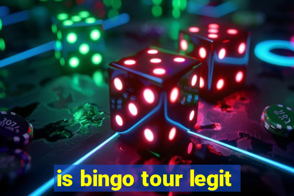 is bingo tour legit