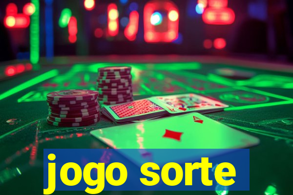 jogo sorte