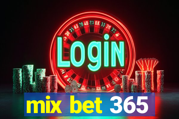 mix bet 365