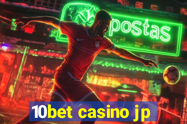 10bet casino jp