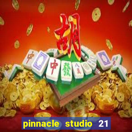 pinnacle studio 21 ultimate download crackeado